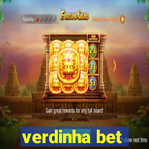 verdinha bet